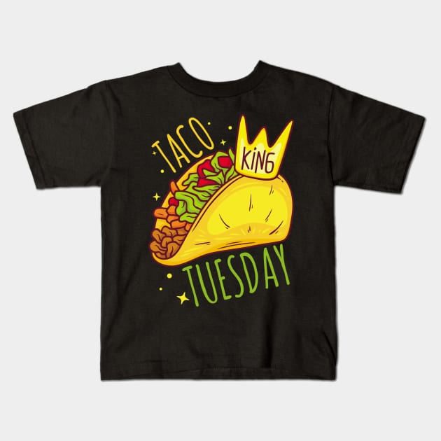 Taco tuesday. Taco king Kids T-Shirt by TarikStore
